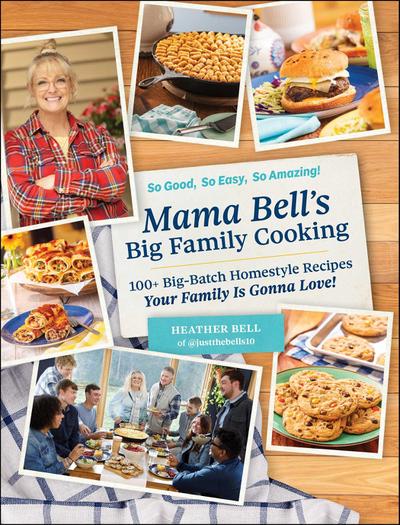 Mama Bell’s Big Family Cooking