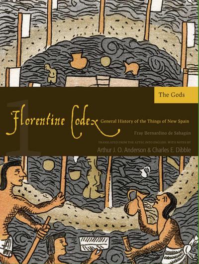 Florentine Codex: Book 1