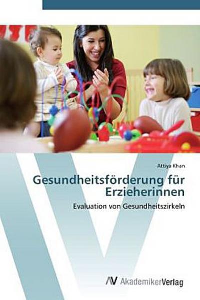 Gesundheitsförderung für Erzieherinnen