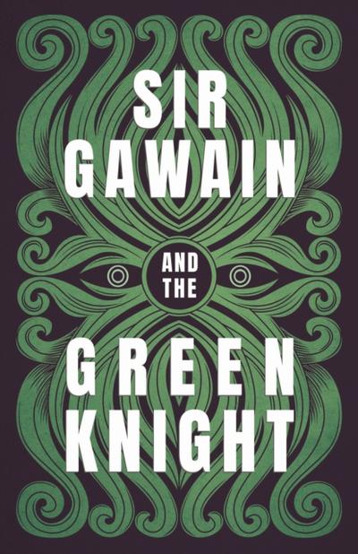 Sir Gawain and the Green Knight