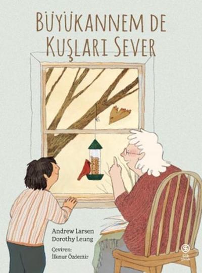 Büyükannem de Kuslari Sever