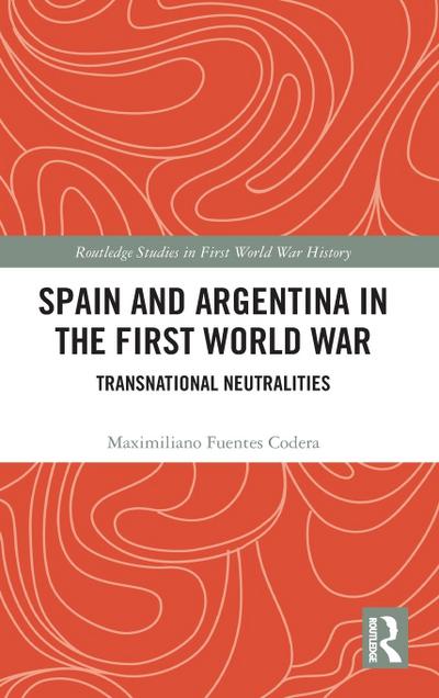 Spain and Argentina in the First World War