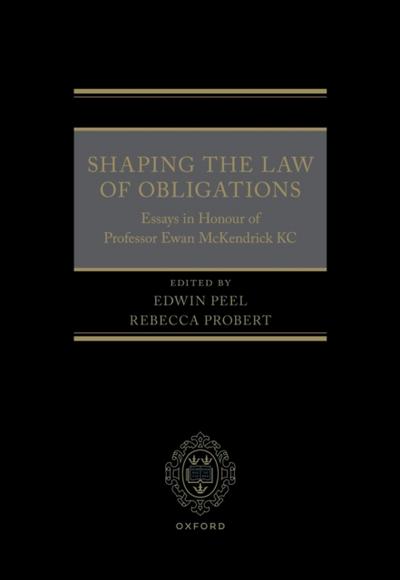 Shaping the Law of Obligations