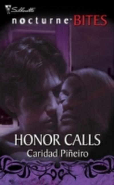 Honor Calls (Mills & Boon Nocturne Bites)