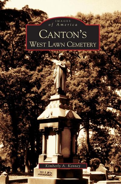 Canton’s West Lawn Cemetery