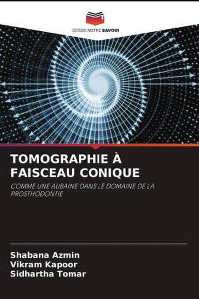 TOMOGRAPHIE À FAISCEAU CONIQUE