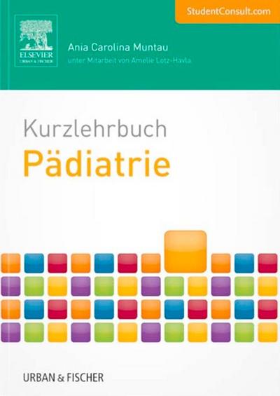 Kurzlehrbuch Pädiatrie