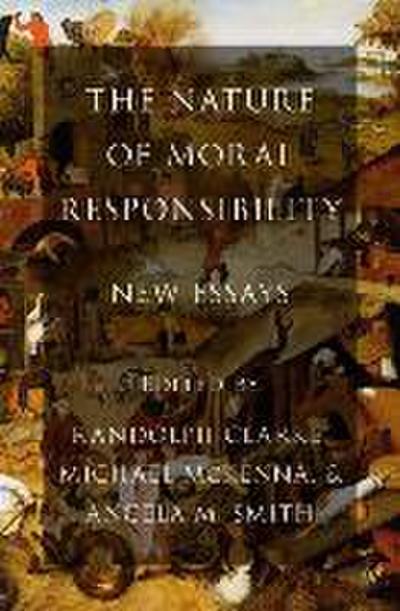 Nature of Moral Responsibility