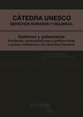 Cátedra unesco Derechos humanos y violencia: Gobieno y gobernanza - Problemas, representaciones y…