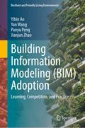 Building Information Modeling (BIM) Adoption