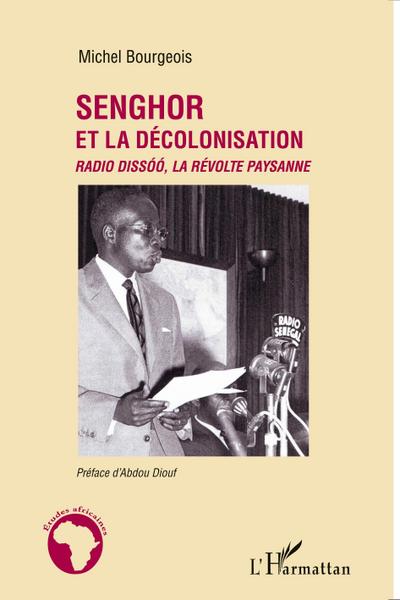 Senghor et la décolonisation