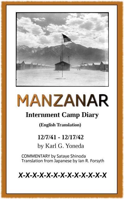 MANZANAR Internment Camp Diary (English Translation)