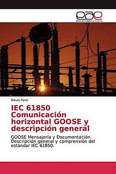 IEC 61850 Comunicación horizontal GOOSE y descripción general