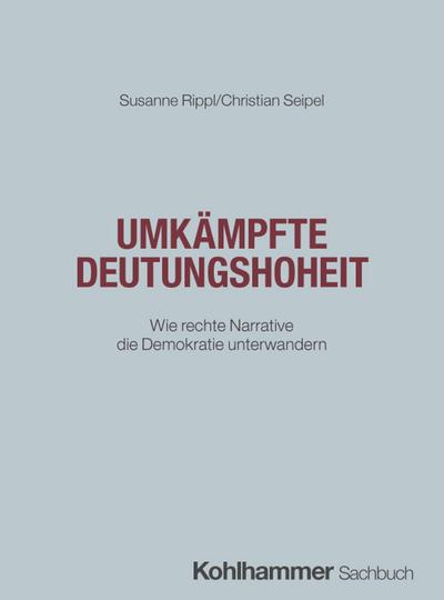 Umkämpfte Deutungshoheit