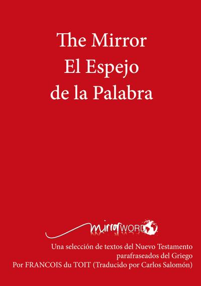 The Mirror El Espejo de La Palabra