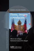 Fiesta, imagen y revelación