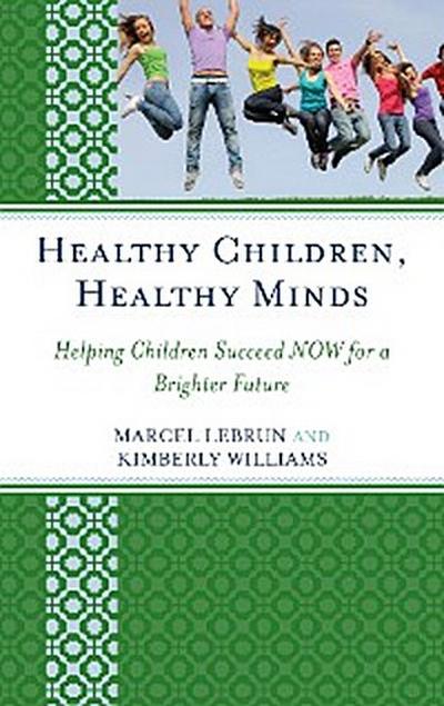 Healthy Children, Healthy Minds