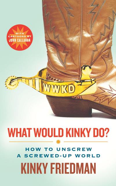 What Would Kinky Do?