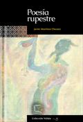 Poesía rupestre (Voluta, #1)