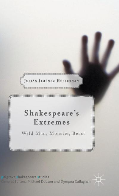 Shakespeare’s Extremes