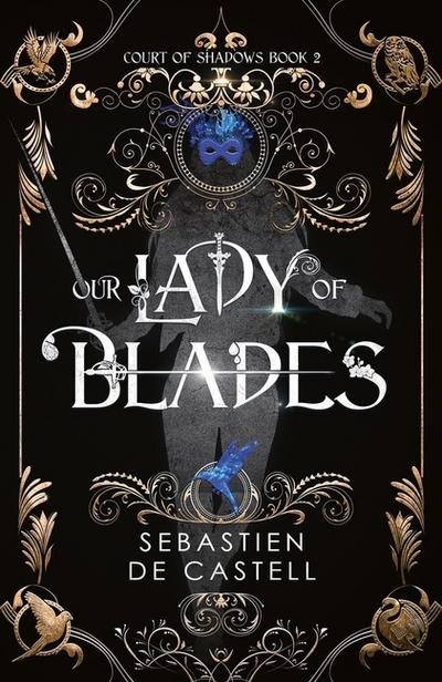 Our Lady of Blades