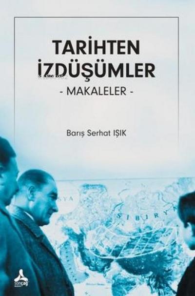 Tarihten Izdüsümler - Makaleler