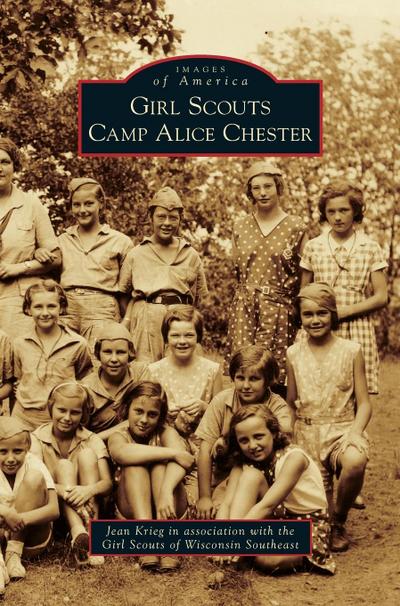 Girl Scouts Camp Alice Chester