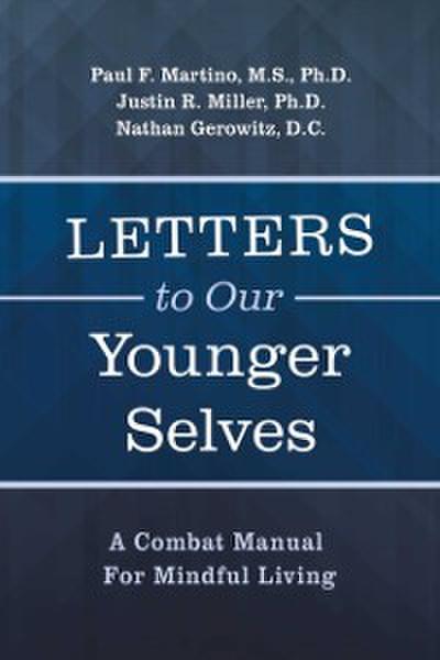 Letters To Our Younger Selves