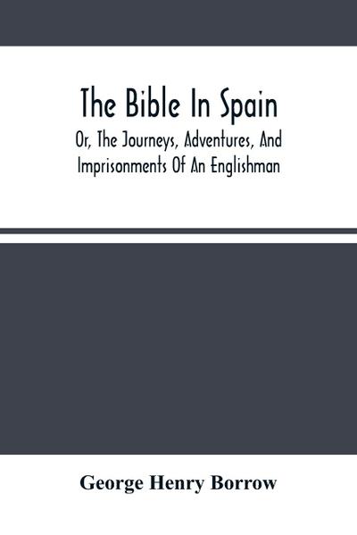 The Bible In Spain