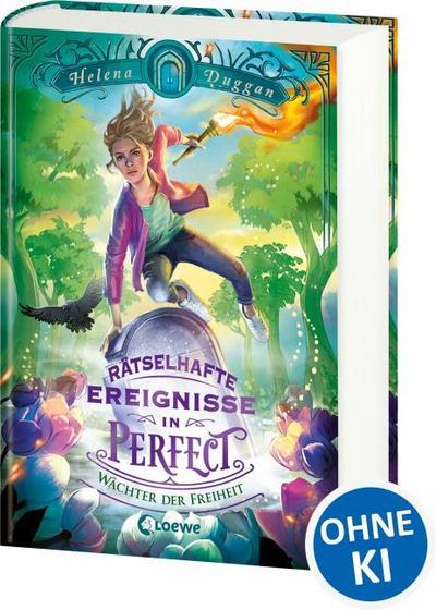 Rätselhafte Ereignisse in Perfect (Band 3) - Wächter der Freiheit