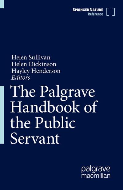 The Palgrave Handbook of the Public Servant