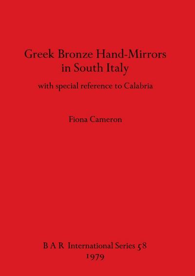 Greek Bronze Hand-Mirrors in South Italy