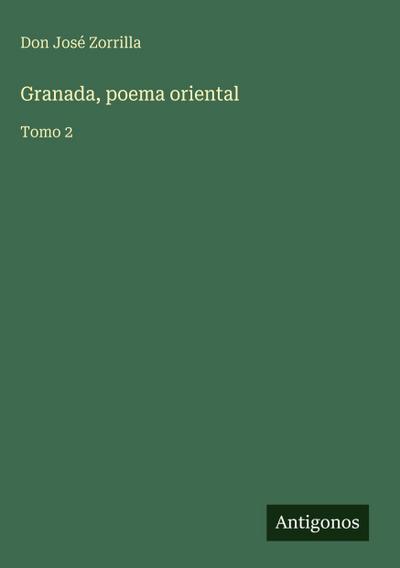 Granada, poema oriental