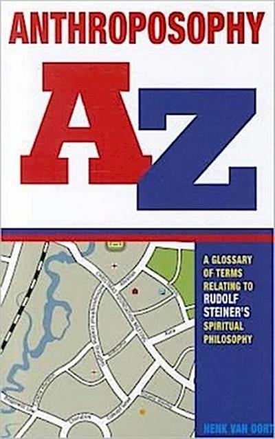 Anthroposophy A-Z
