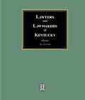 Lawyer and Lawmakers of Kentucky