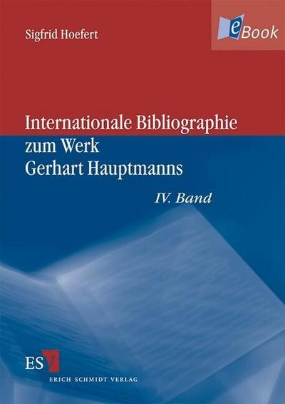 Internationale Bibliographie zum Werk Gerhart Hauptmanns