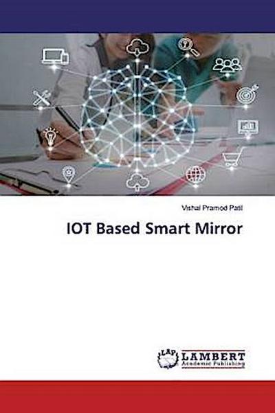 IOT Based Smart Mirror