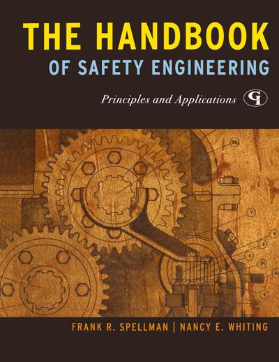 The Handbook of Safety Engineering