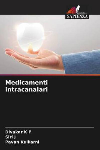 Medicamenti intracanalari