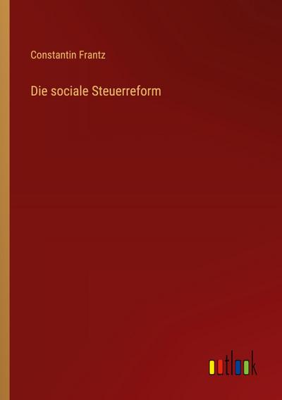 Die sociale Steuerreform