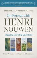 On Retreat with Henri Nouwen