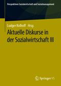Aktuelle Diskurse in der Sozialwirtschaft III