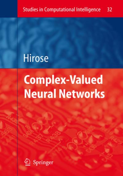 Complex-Valued Neural Networks