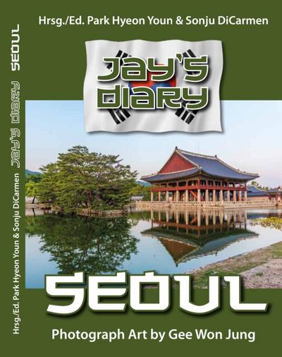 Jay’s diary - Seoul