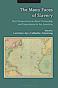 The Many Faces of Slavery