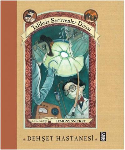 Dehset Hastanesi - Talihsiz Serüvenler Dizisi 8