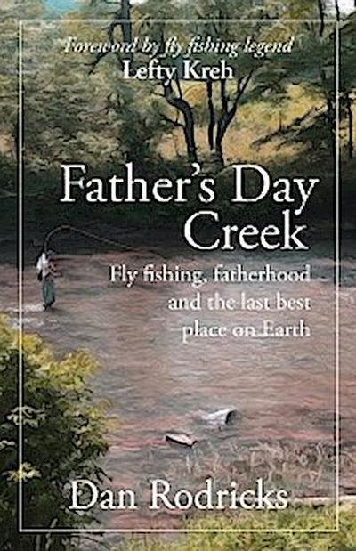 Father’s Day Creek