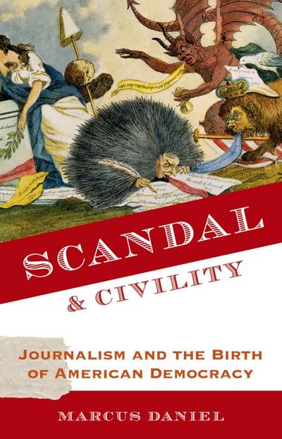 Scandal and Civility