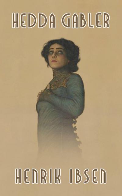 Hedda Gabler