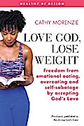 Love God, Lose Weight